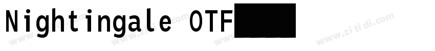 Nightingale OTF字体转换